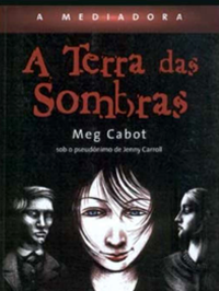 A Terra das Sombras