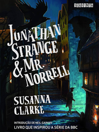 Jonathan Strange & Mr Norrell