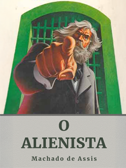 O Alienista